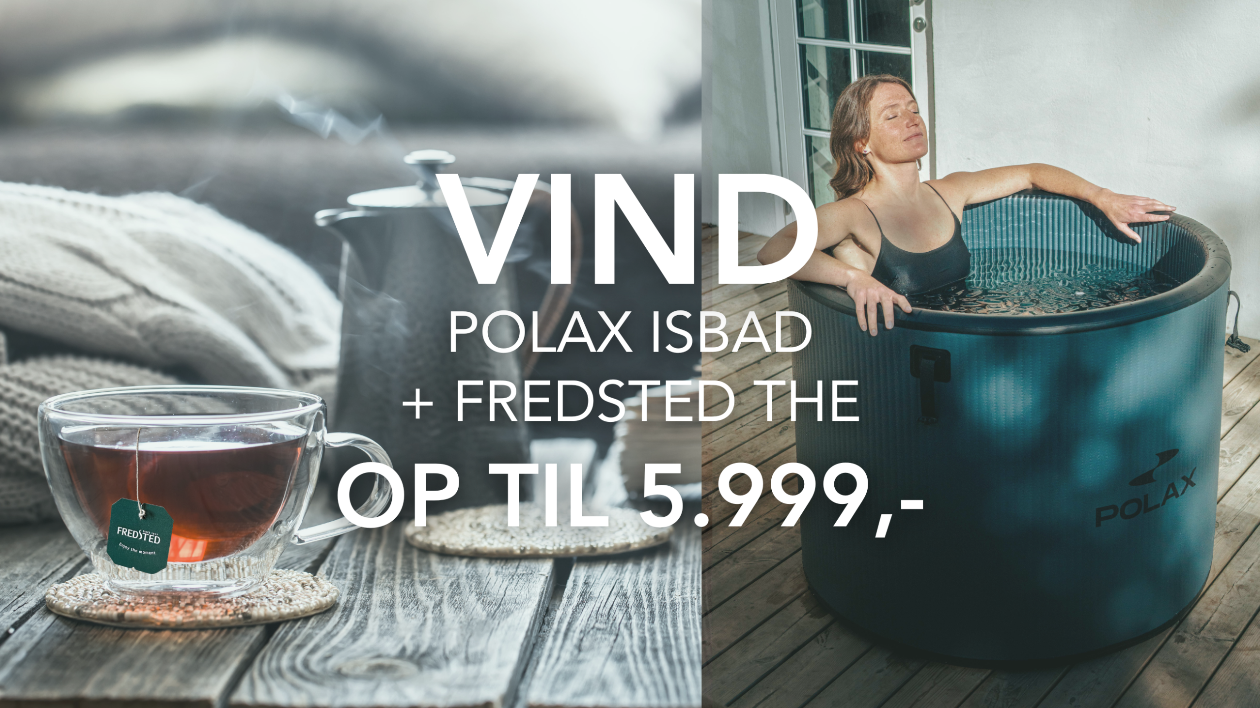 Konkurrenceside Fredsted x POLAX et isbad - et års forbrug af Fredsted